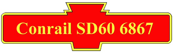 Conrail SD60 6867 Banner